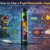 How To Use Fryd Disposable